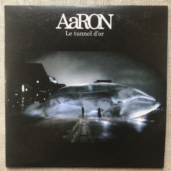 Accords et paroles Le tunnel d'or AaRON