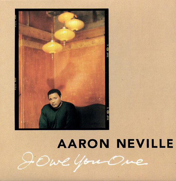 Accords et paroles I Owe You One Aaron Neville