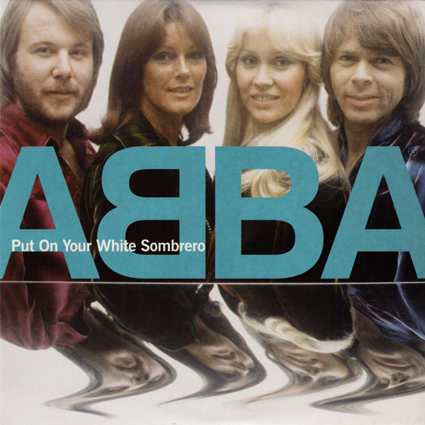 Accords et paroles Put On Your White Sombrero ABBA