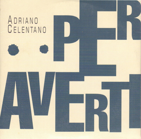 Accords et paroles Per Averti Adriano Celentano