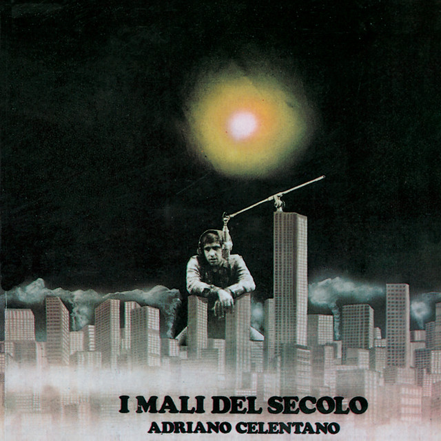 Accords et paroles Un Albero Di Trenta Piani Adriano Celentano