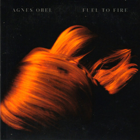 Accords et paroles Fuel To Fire Agnes Obel