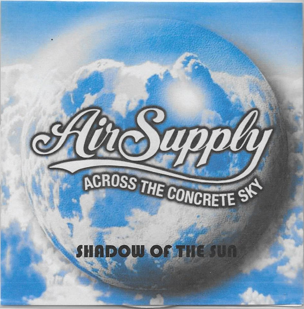 Accords et paroles Shadow Of The Sun Air Supply