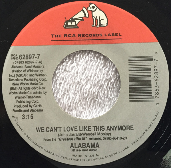Accords et paroles We Can't Love Like This Anymore Alabama