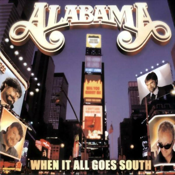 Accords et paroles When It All Goes South Alabama