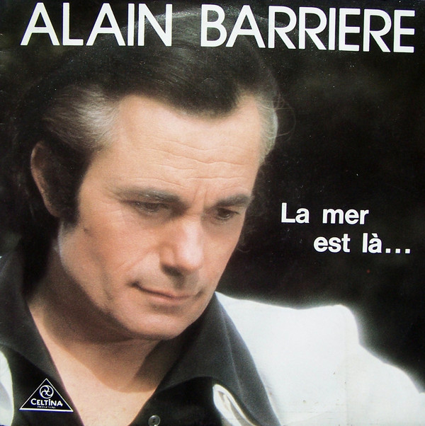Accords et paroles La mer est là Alain Barrière