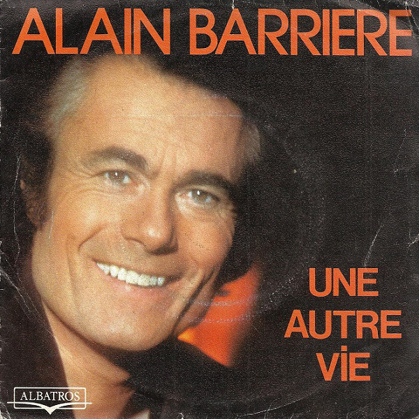 Accords et paroles Une autre vie Alain Barrière