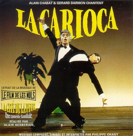 Accords et paroles La Carioca Alain Chabat