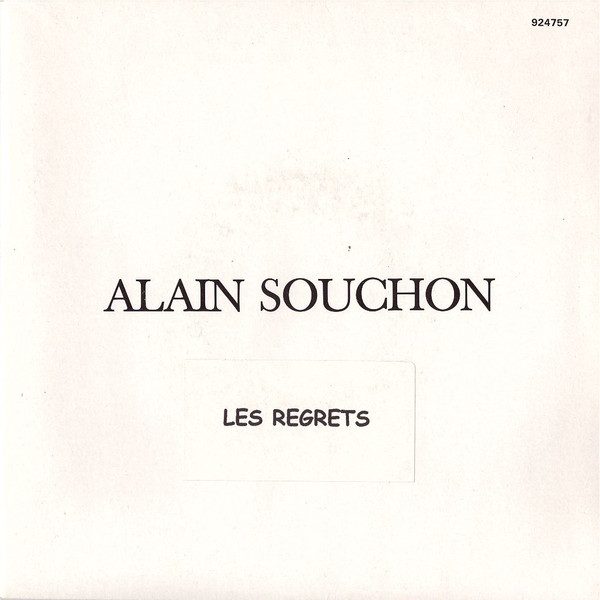 Accords et paroles Les regrets Alain Souchon