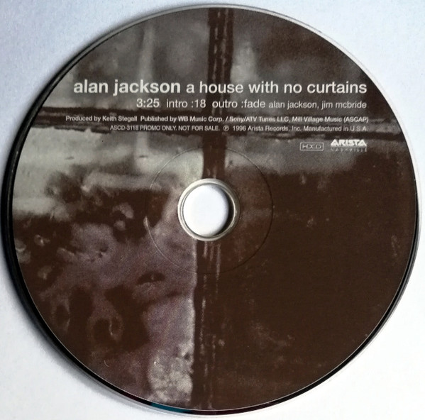 Accords et paroles A House With No Curtains Alan Jackson