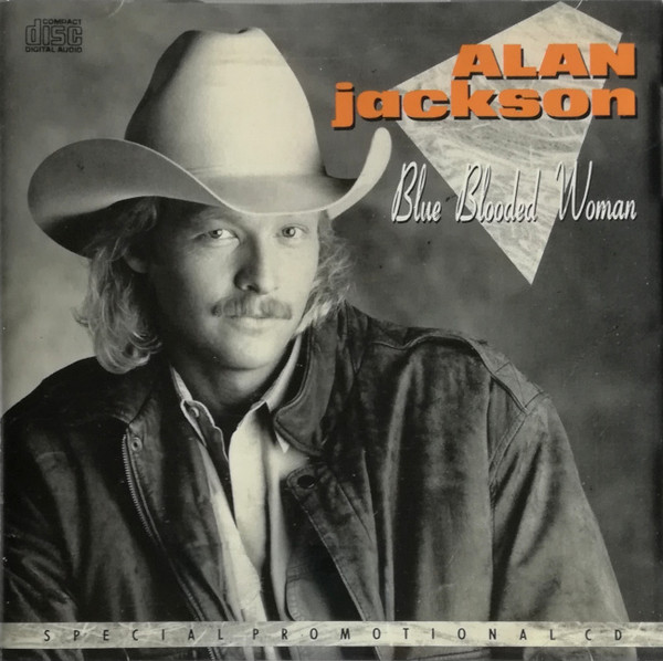 Accords et paroles Blue Blooded Woman Alan Jackson