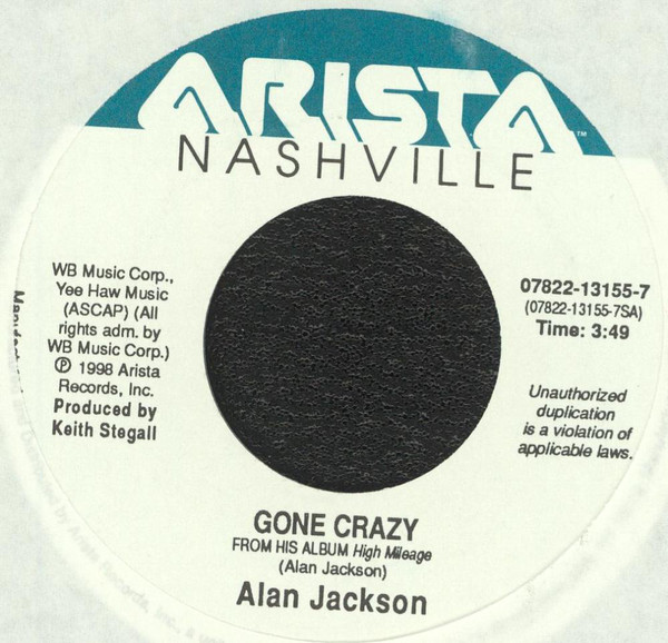 Accords et paroles Gone Crazy Alan Jackson