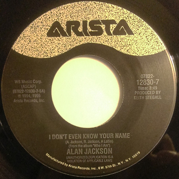 Accords et paroles I Don't Even Know Your Name Alan Jackson