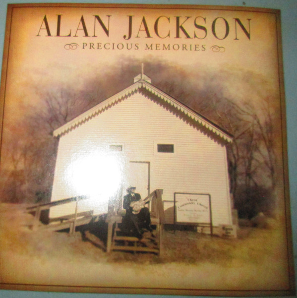 Accords et paroles Precious Memories Alan Jackson