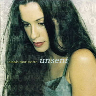 Accords et paroles Unsent Alanis Morissette