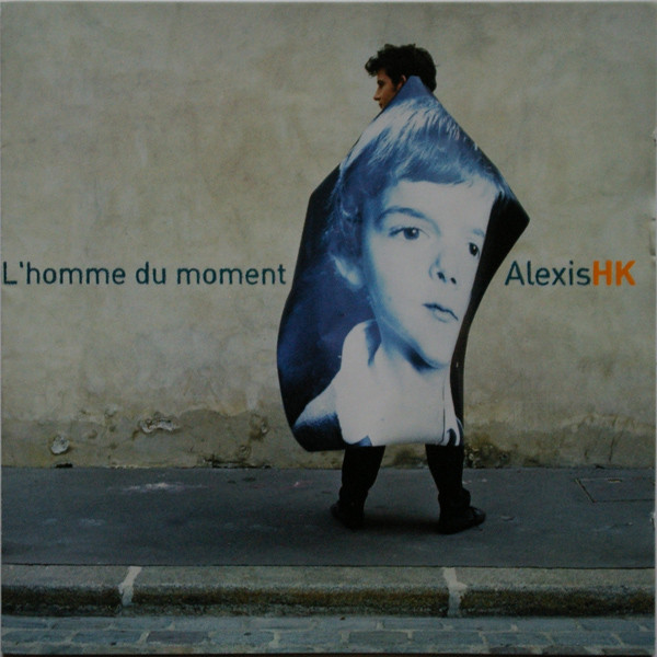 Accords et paroles L'homme du moment Alexis Hk