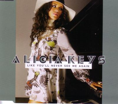 Accords et paroles Like You'll Never See Me Again Alicia Keys
