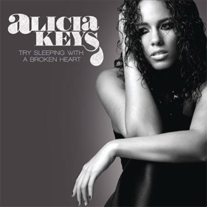 Accords et paroles Try Sleeping With A Broken Heart Alicia Keys