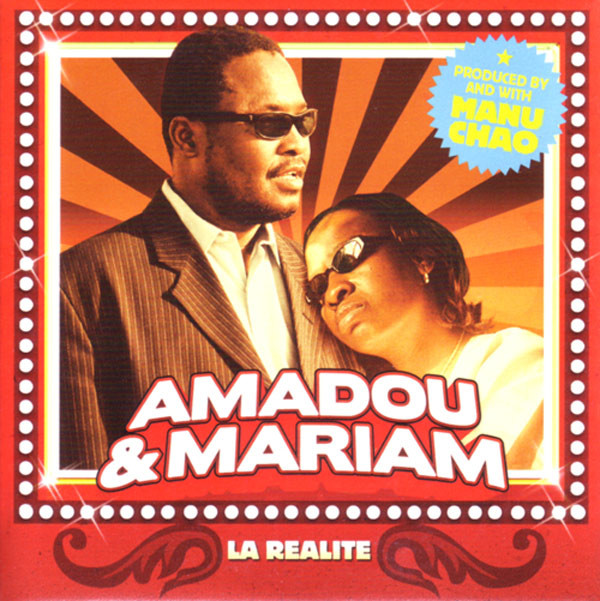 Accords et paroles La réalité Amadou & Mariam