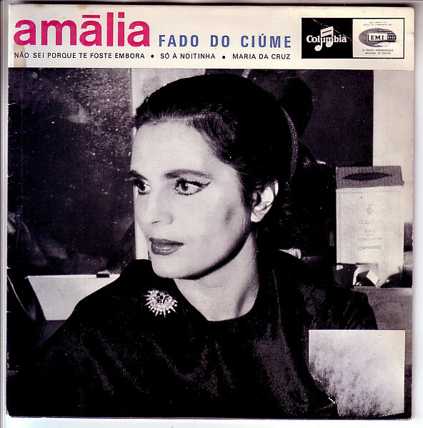 Accords et paroles Fado Do Ciúme Amália Rodrigues