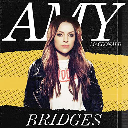 Accords et paroles Bridges Amy Macdonald