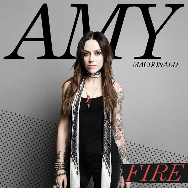 Accords et paroles Fire Amy Macdonald