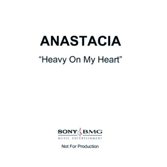 Accords et paroles Heavy On My Heart Anastacia