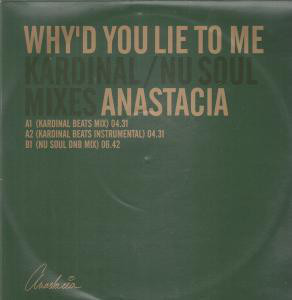 Accords et paroles Why'd You Lie To Me Anastacia