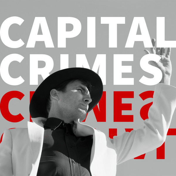 Accords et paroles Capital Crimes Andrew Bird
