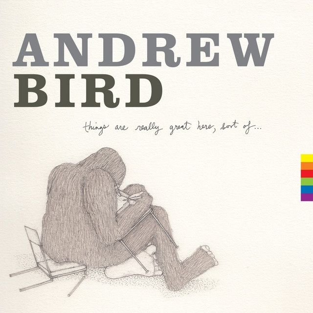 Accords et paroles The Sad Milkman Andrew Bird
