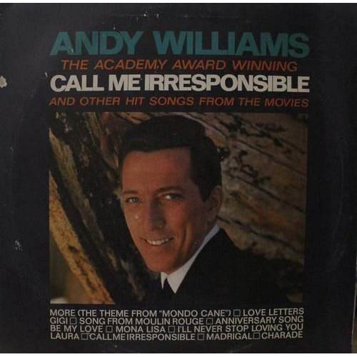 Accords et paroles Call Me Irresponsible Andy Williams