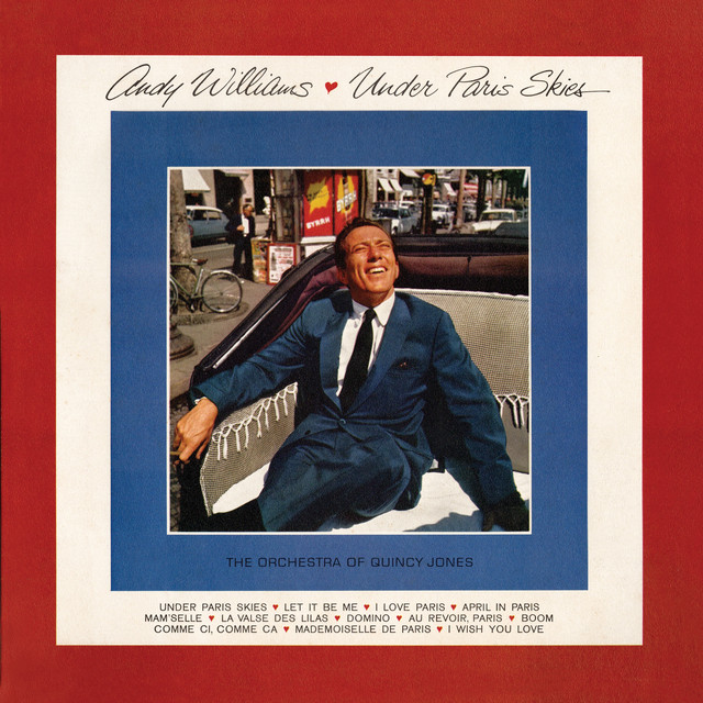 Accords et paroles I Love Paris Andy Williams
