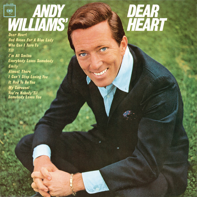 Accords et paroles It Had To Be You Andy Williams