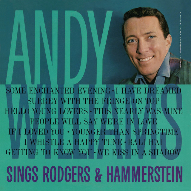 Accords et paroles Some Enchanted Evening Andy Williams