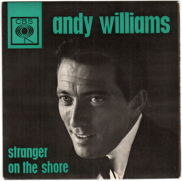 Accords et paroles Stranger On The Shore Andy Williams