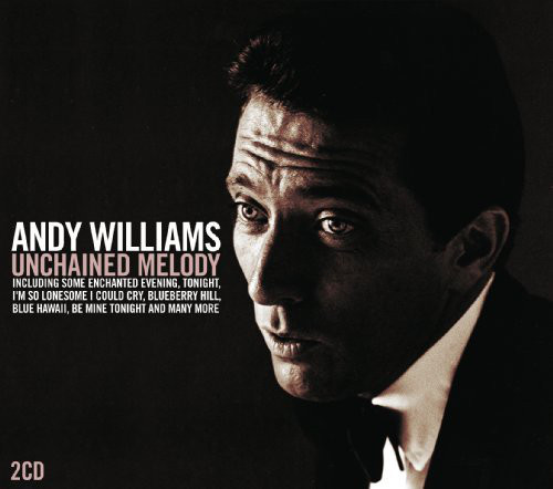Accords et paroles Unchained Melody Andy Williams