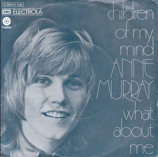 Accords et paroles Children Of My Mind Anne Murray