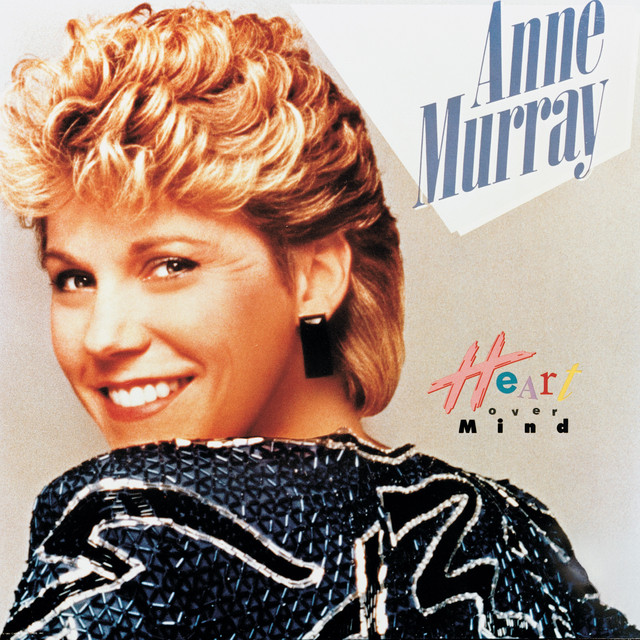 Accords et paroles You Havent Heard The Last Of Me Anne Murray