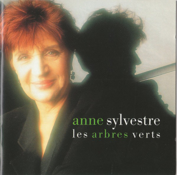 Accords et paroles Les arbres verts Anne Sylvestre