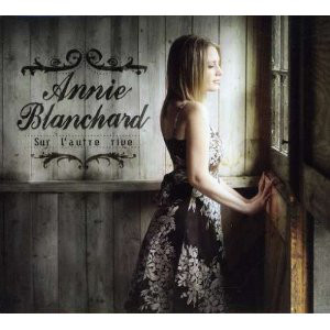Accords et paroles Sur l'autre rive Annie Blanchard