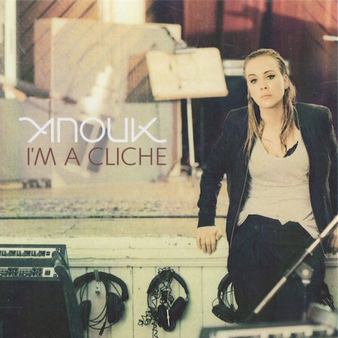 Accords et paroles I'm A Cliche Anouk