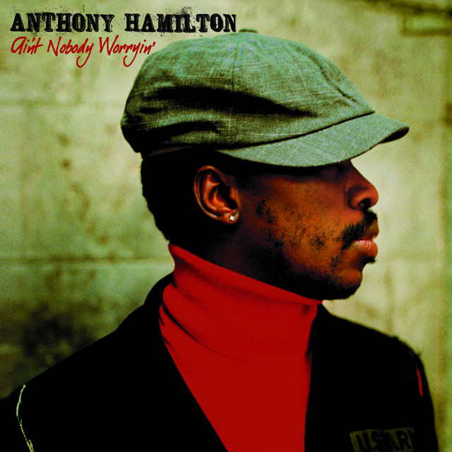 Accords et paroles Sista Big Bones Anthony Hamilton