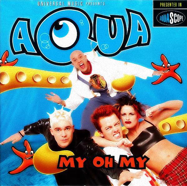 Accords et paroles My Oh My Aqua
