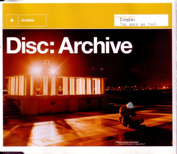 Accords et paroles You Make Me Feel Archive