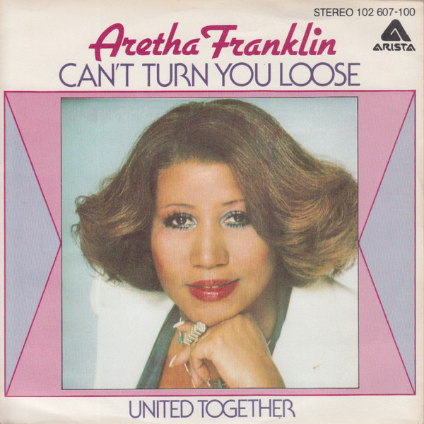 Accords et paroles Cant Turn You Loose Aretha Franklin