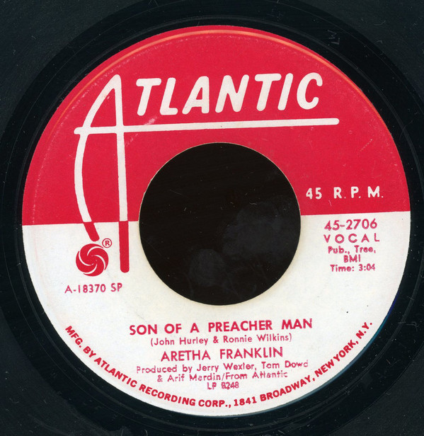 Accords et paroles Son Of A Preacher Man Aretha Franklin