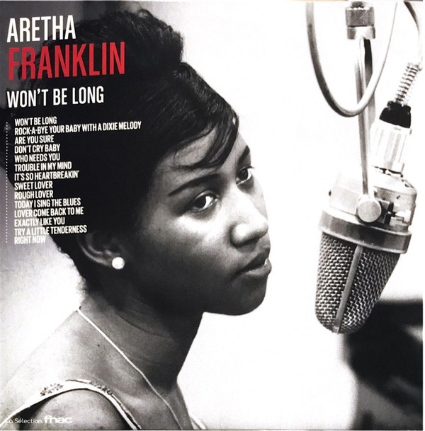 Accords et paroles Wont Be Long Aretha Franklin