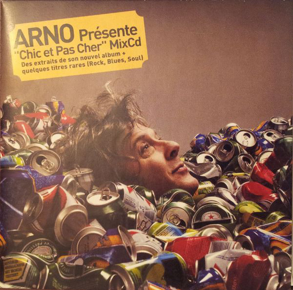 Accords et paroles Chic Et Pas Cher Arno