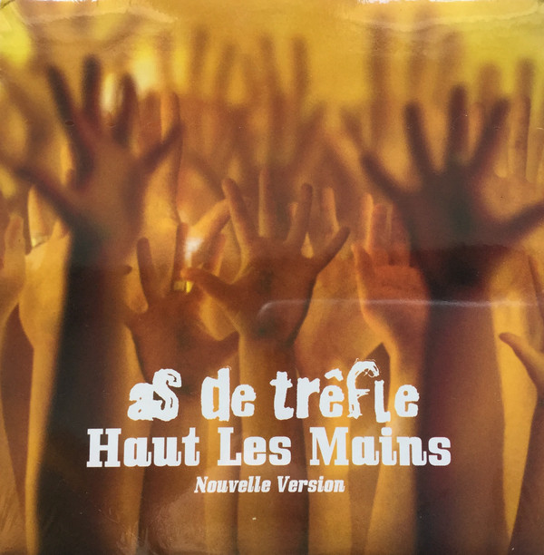 Accords et paroles Haut les mains As de Trêfle