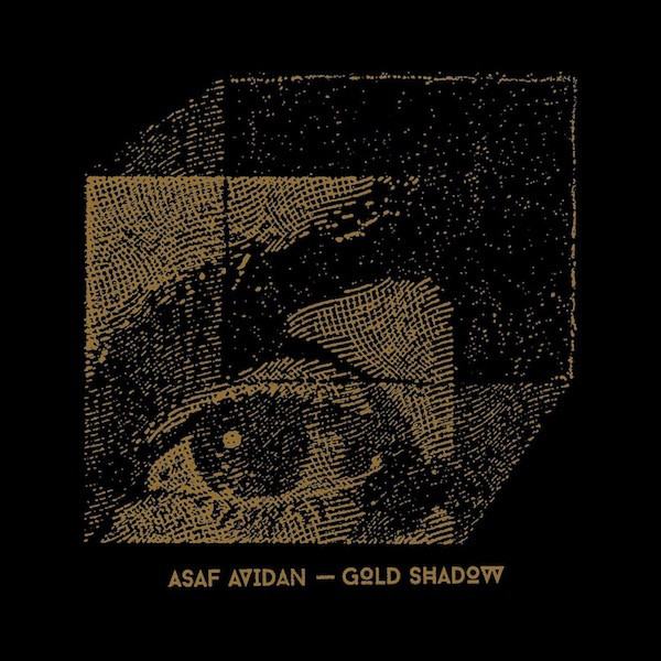 Accords et paroles Gold Shadow Asaf Avidan